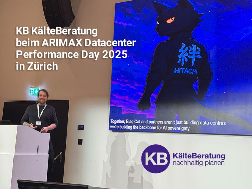 KB KälteBeratung beim ARIMAX Datacenter Performance Day 2025 in Zürich